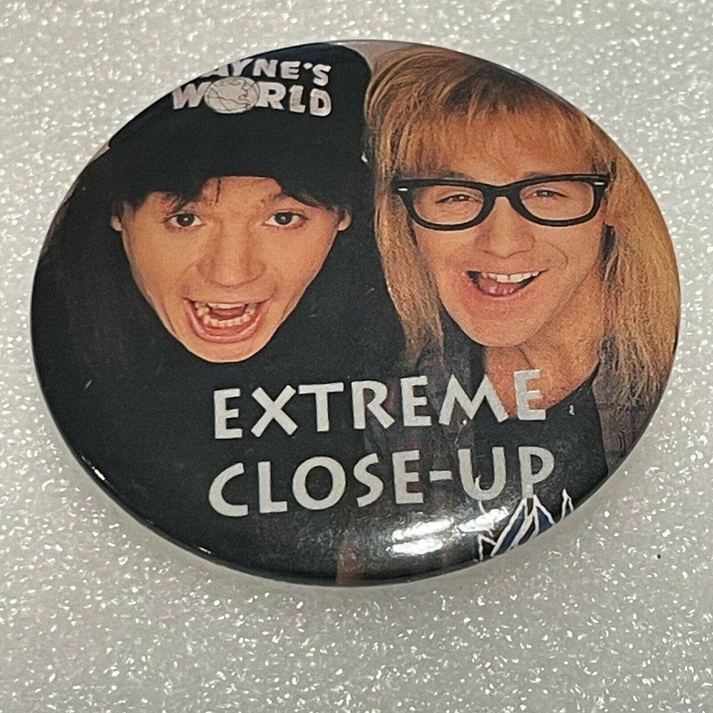 Vtg 1992 WAYNE'S WORLD Promo Movie Pin Back Button Badge Dana Carvey Mike Myers